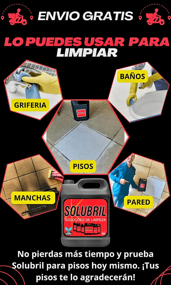 SOLUBRIL - LIMPIEZA PROFUNDA Y BRILLO IMPECABLE EN UN SOLO PASO