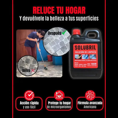 SOLUBRIL - LIMPIEZA PROFUNDA Y BRILLO IMPECABLE EN UN SOLO PASO